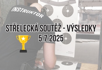 Střelecká soutěž 5.7.2025