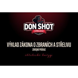 Don Shot - Výklad zákona o zbraních a střelivu - 20.05.2024