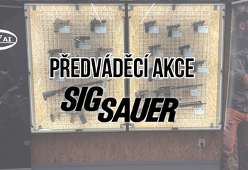 Předváděcí akce Sig Sauer