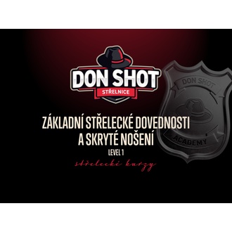 Don Shot - Základní střelecké dovednosti a skryté nošení-Level 1, 8.11.2023